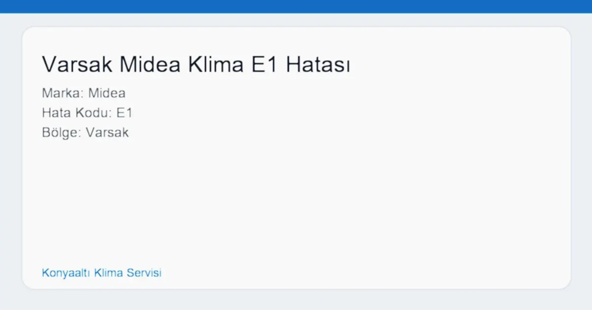 Varsak Midea Klima E1 Hatası - Bakı Klima Servisi hero